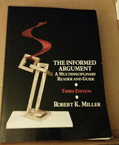 Book The Informed Argument: A Multidisciplinary Reader and Guide free
