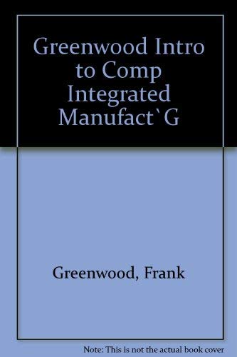 Book Introduction to Computer-Integrated Manufacturing free
