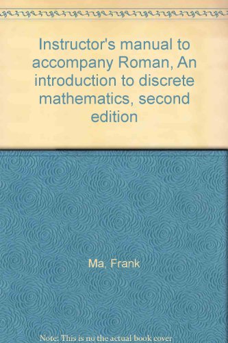 Book Instructor's Manual To Accompany Roman, An Introduction To Discrete Mathematics, Second Edition free