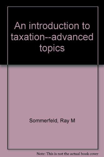 Book An Introduction To Taxation--advanced Topics free