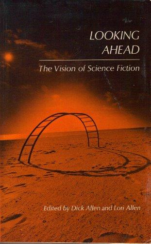 Book Looking Ahead: The Vision of Science Fiction free