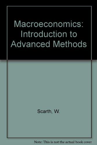 Book Macroeconomics: Introduction To Advanced Methods free