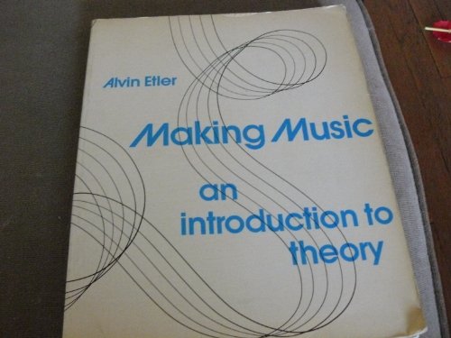 Book Making music;: An introduction to theory free