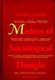 Book Masters of Sociological Thought: Ideas in Historical and Social Context free