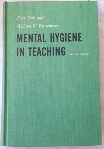 Book Mental Hygiene In Teaching free