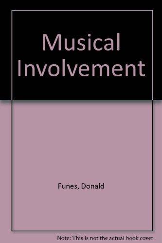 Book Musical Involvement: A Guide To Perceptive Listening free