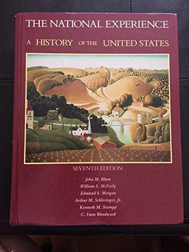 Book The National experience: A history of the United States (v. 1 & 2) free