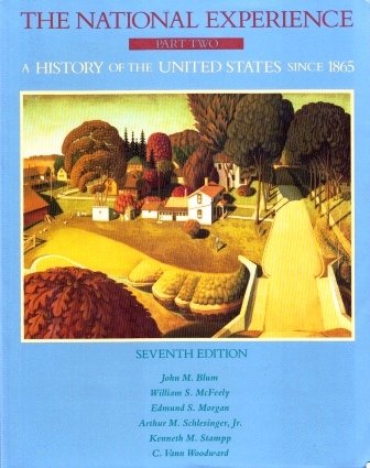 Book The National Experience, Pt. 2: A History of the United States since 1865 free