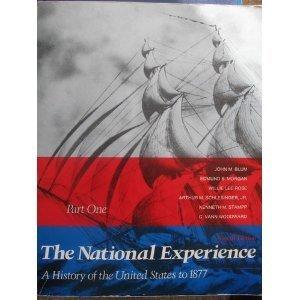 Book The National experience: A history of the United States free