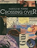 Book Crossing Over: Whole Language For Secondary English Teachers free