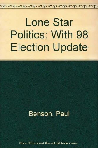 Book Lone Star Politics: With 98 Election Update free