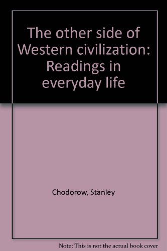 Book The other side of Western civilization: Readings in everyday life free