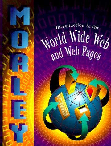 Book Introduction To The World Wide Web And Web Pages free