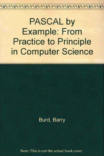 Book Pascal By Example: From Practice To Principle In Computer Science free