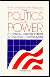 Book The Politics of Power: A Critical Introduction to American Government free