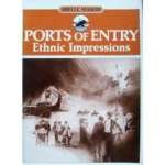 Book Ports Of Entry Ethnic Impressions free