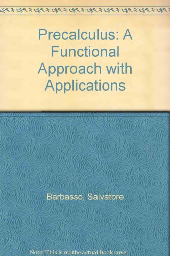 Book Precalculus: A Functional Approach With Applications free