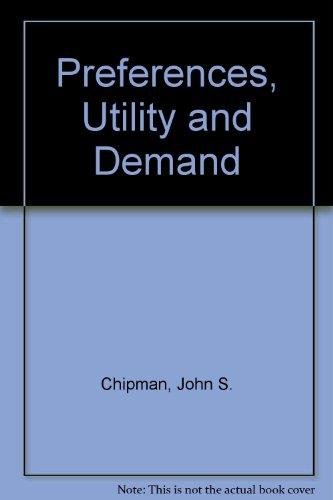 Book Preferences, utility, and demand;: A Minnesota symposium (The Harbrace series in business and economics) free