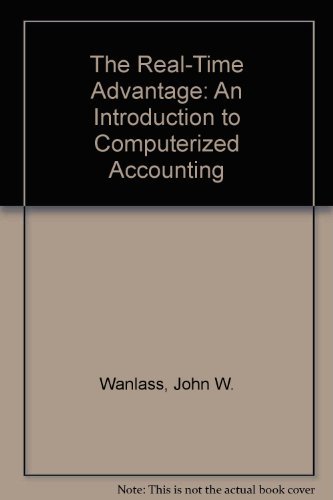 Book The Real-time Advantage: An Introduction To Computerized Accounting free