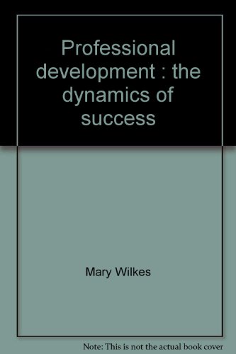 Book Professional Development: The Dynamics of Success free
