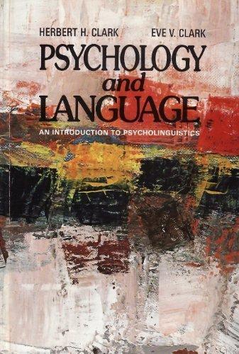 Book Psychology and Language: An Introduction to Psycholinguistics free