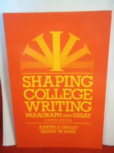 Book Shaping College Writing : Paragraph and Essay free