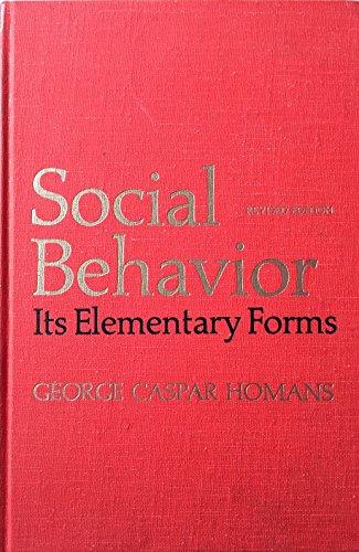 Book Social Behavior: Its Elementary Forms free