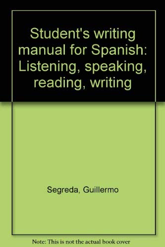 Book Student's Writing Manual For Spanish: Listening, Speaking, Reading, Writing free
