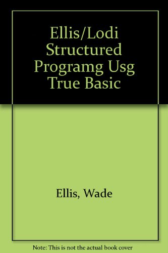 Book Structured Programming Using True Basic: An Introduction free