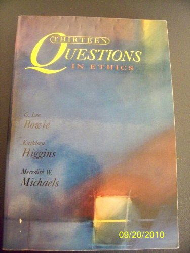 Book Thirteen Questions in Ethics & Social Philosophy free