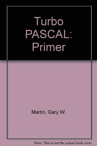 Book Turbo Pascal: Theory and Practice of Good Programming free