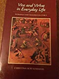 Book Vice and virtue in everyday life: Introductory readings in ethics free
