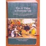 Book Vice & virtue in everyday life: Introductory readings in ethics free