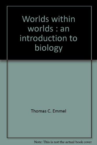 Book Worlds within worlds: An introduction to biology free