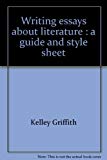 Book Writing essays about literature: A guide and style sheet free