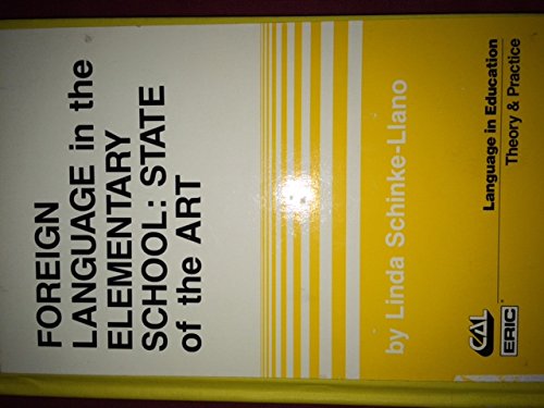 Book Foreign Languages In The Elementary School State Of The Art free