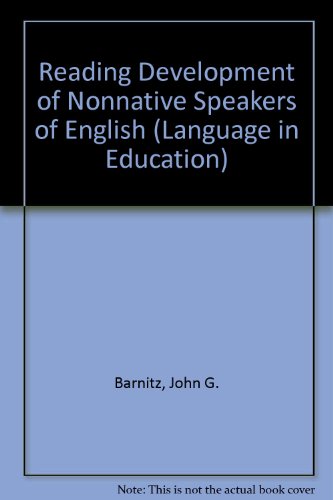 Book Reading Development Of Nonnative Speakers Of English (language In Education) free