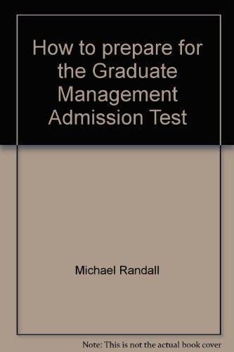 Book How to prepare for the Graduate Management Admission Test (Books for professionals) free