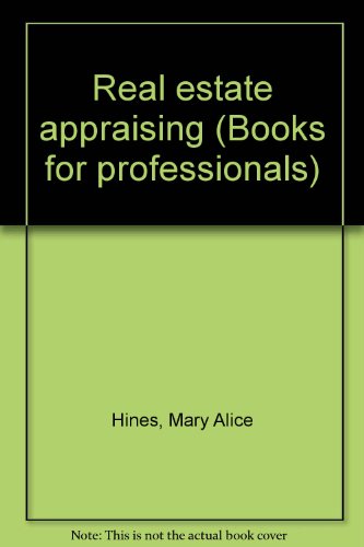 Book Real Estate Appraising (books For Professionals) free