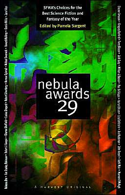 Book Nebula Awards 29: SFWA's Choices For The Best Science Fiction And Fantasy Of The Year (Nebula Awards Showcase (Paperback)) free