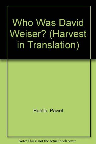 Book Who Was David Weiser? free
