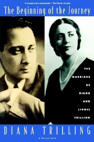 Book Beginning Of The Journey: The Marriage Of Diana And Lionel Trilling free