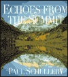 Book Echoes from the Summit: Writings and Photographs (The Wilderness Experience) free