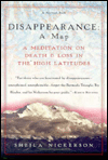 Book Disappearance: A Map: A Meditation on Death and Loss in the High Latitudes free