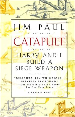 Book Catapult: Harry and I Build a Siege Weapon free