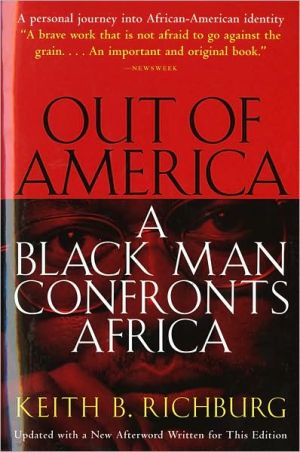 Book Out of America: A Black Man Confronts Africa free