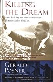 Book Killing the Dream: James Earl Ray and the Assassination of Martin Luther King, Jr. free