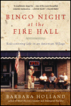 Book Bingo Night at the Fire Hall: Rediscovering Life in an American Village free