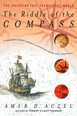Book The Riddle of the Compass: The Invention that Changed the World free