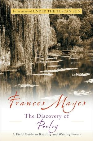 Book The Discovery of Poetry: A Field Guide to Reading and Writing Poems free